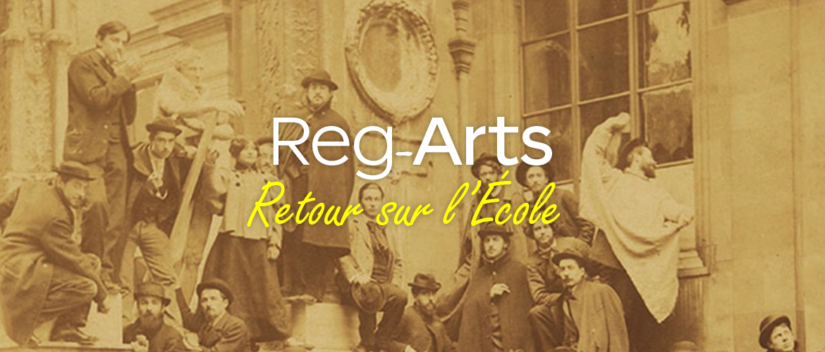 REG-ARTS Retour sur l’École